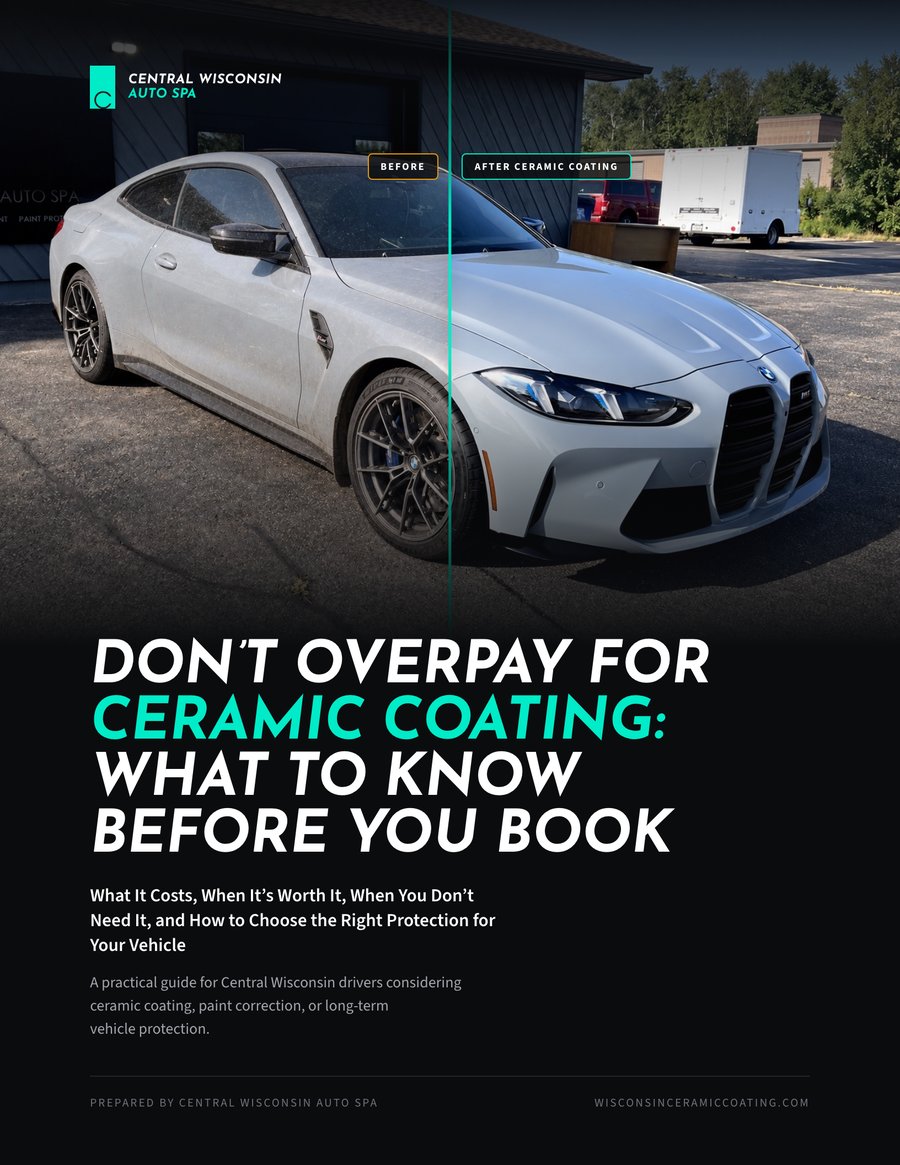 Cover of Don’t Overpay For Ceramic Coating: What To Know Before You Book, by Central Wisconsin Auto Spa